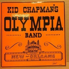 KID CHAPMAN'S OLYMPIA BAND - NEW ORLEANS - LP 2.EL PLAK