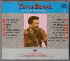 YAVUZ BİNGÖL - SEN TÜRKÜLERİNİ SÖYLE (1995) - CD 2.EL