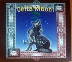 DELTA MOON - HOWLIN' (2005) DELTA MOON RECORDS CD 2.EL