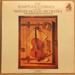 THE SUMPTUOUS STRINGS OF THE WERNER MÜLLER ORCHESTRA 1972 2.EL PLAK
