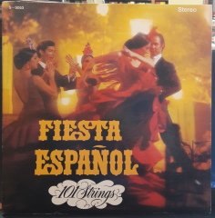 101 STRINGS - FIESTA ESPAÑOL - PLAK 2.EL