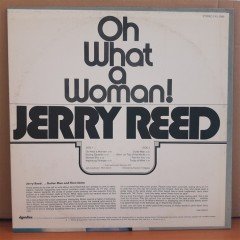 JERRY REED - OH WHAT A WOMAN! (1972) - LP 2.EL PLAK