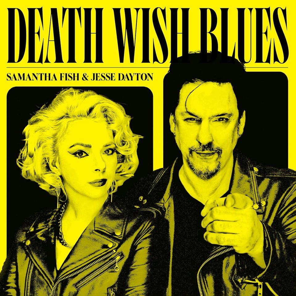 SAMANTHA FISH & JESSE DAYTON - DEATH WISH BLUES (2023) - LP BLUES ROCK SIFIR PLAK