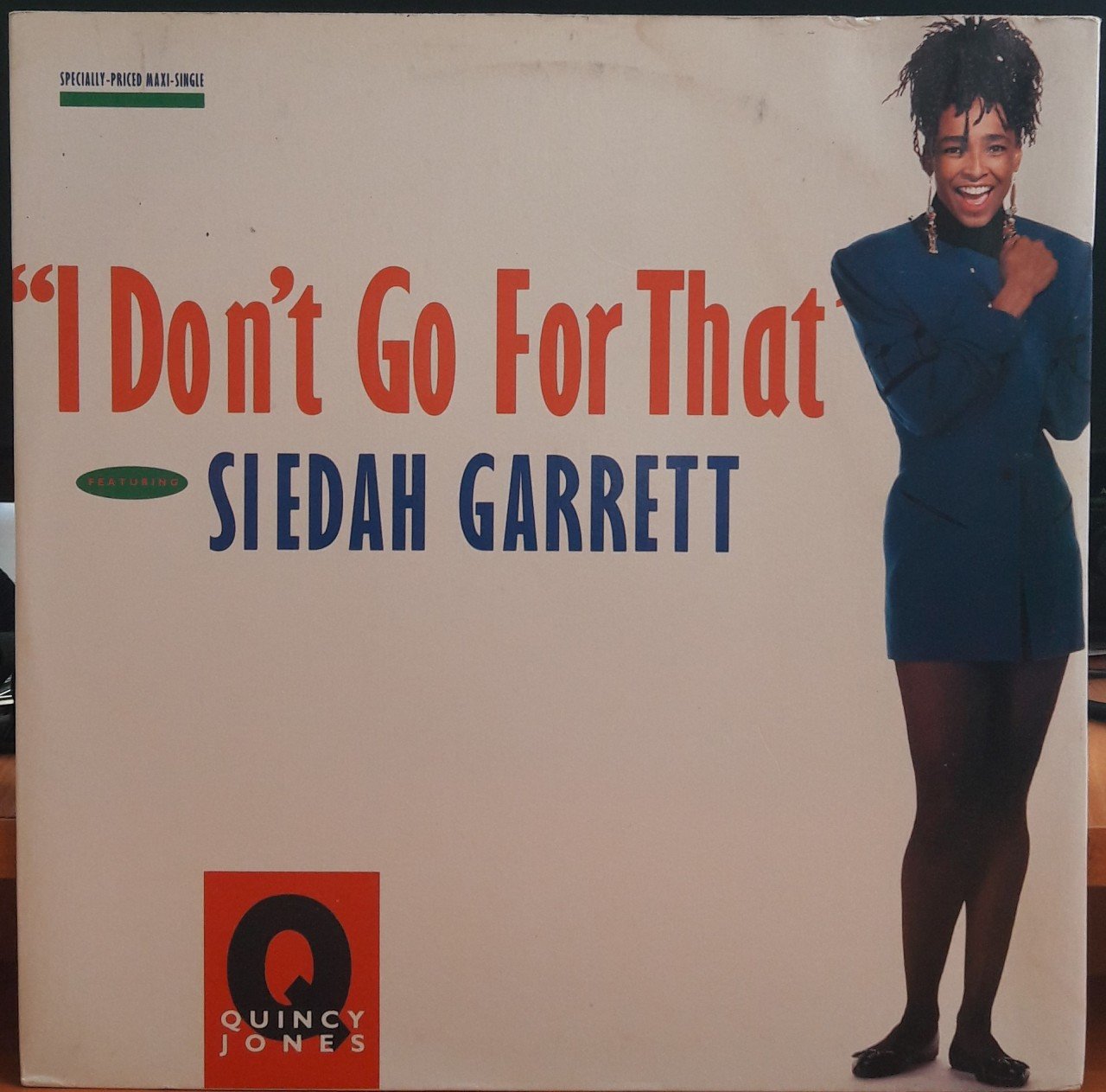 QUINCY JONES FEATURING SIEDAH GARRETT - I DON'T GO FOR THAT (1990) - 12'' MAXI SINGLE PLAK 2.EL