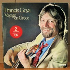 FRANCIS GOYA - VOYAGE EN GRECE - 2LP 2.EL
