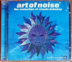 ART OF NOISE - THE SEDUCTION OF CLAUDE DEBUSSY (1999) - 2CD ZTT RECORDS 2.EL