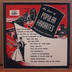 AN HOUR OF POPULAR FAVORITES - ROYALE CONCERT ORCHESTRA - LP 2.EL PLAK