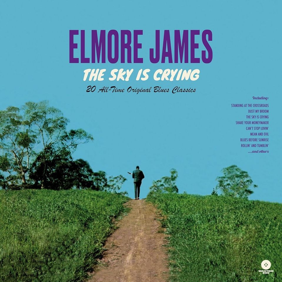 ELMORE JAMES - THE SKY IS CRYING / 20 ALL TIME ORIGINAL BLUES CLASSICS - LP 180GR 2019 EDITION SIFIR PLAK