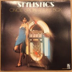 THE STYLISTICS - ONCE UPON A JUKE BOX 1976 2.EL PLAK
