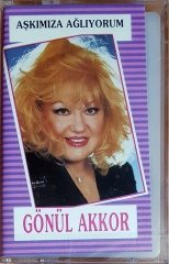GÖNÜL AKKOR - AŞKIMIZA AĞLIYORUM / HAMLE MÜZİK KASET SIFIR