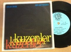KUZENLER - KOLAY DEĞİL / BİR AŞK MASALI 7'' 45 DEVİR REYMAN ERAY ÜMİT AKSU