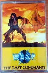 W.A.S.P. - THE LAST COMMAND (1989) KENT CASSETTE MADE IN TURKEY ''NEW'' PAPER LABEL