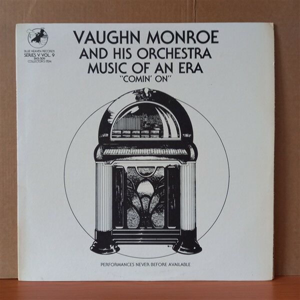VAUGHN MONROE AND HIS ORCHESTRA / MUSIC OF AN ERA / ''COMIN' ON'' - LP 2.EL PLAK