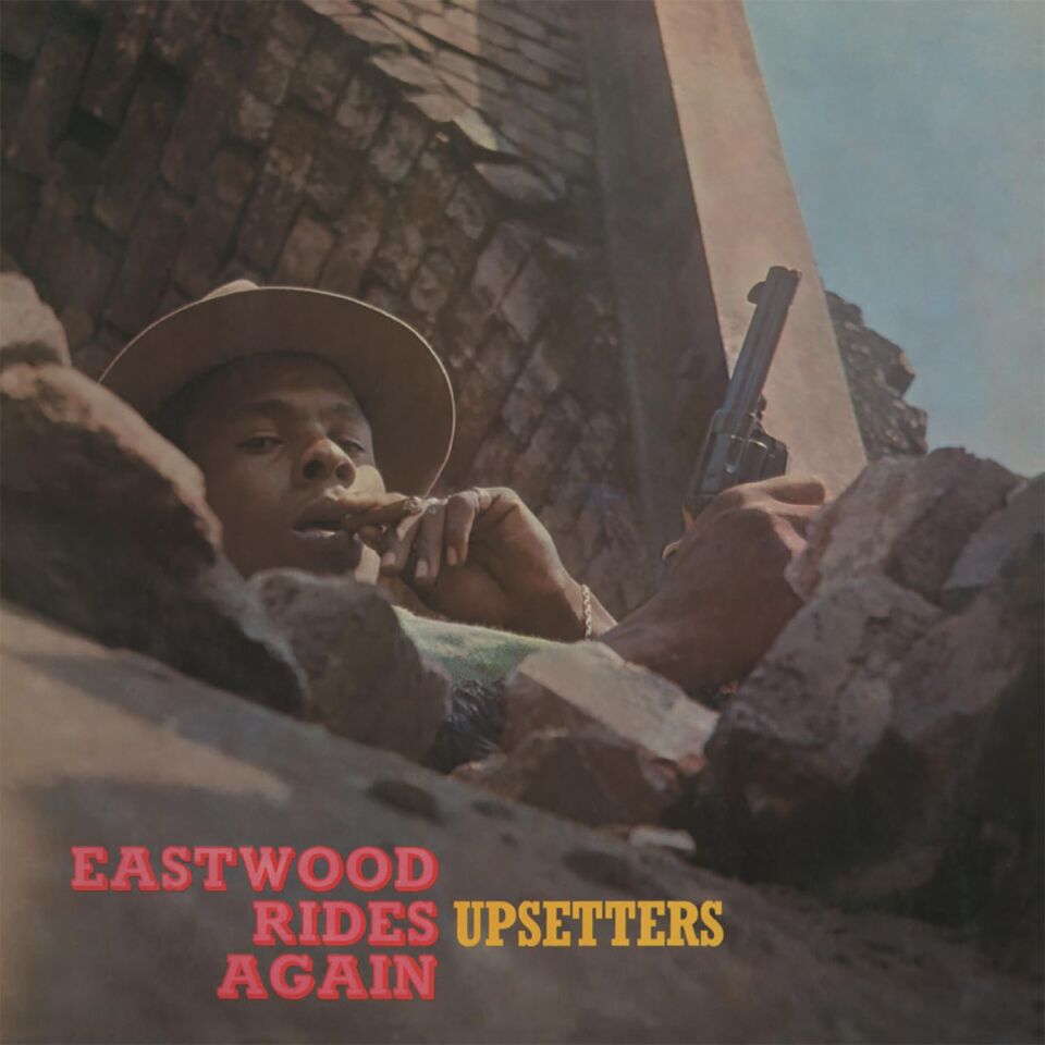 THE UPSETTERS - EASTWOOD RIDES AGAIN (1970) - LP 180GR 2025 TURQUOISE COLOURED EDITION SIFIR PLAK