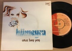 HÜMEYRA - OTUZBEŞ YAŞ / SUSUN SUSUN AĞLIYACAĞIM 7'' 45 DEVİR