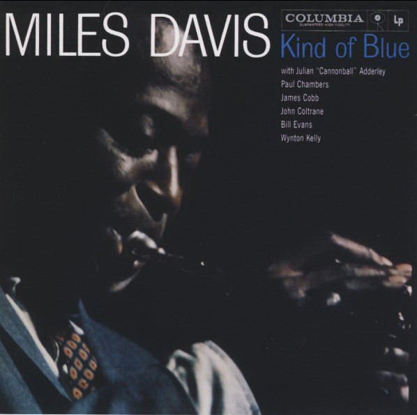 MILES DAVIS - KIND OF BLUE (1959) - CD 2009 REISSUE AMBALAJINDA SIFIR