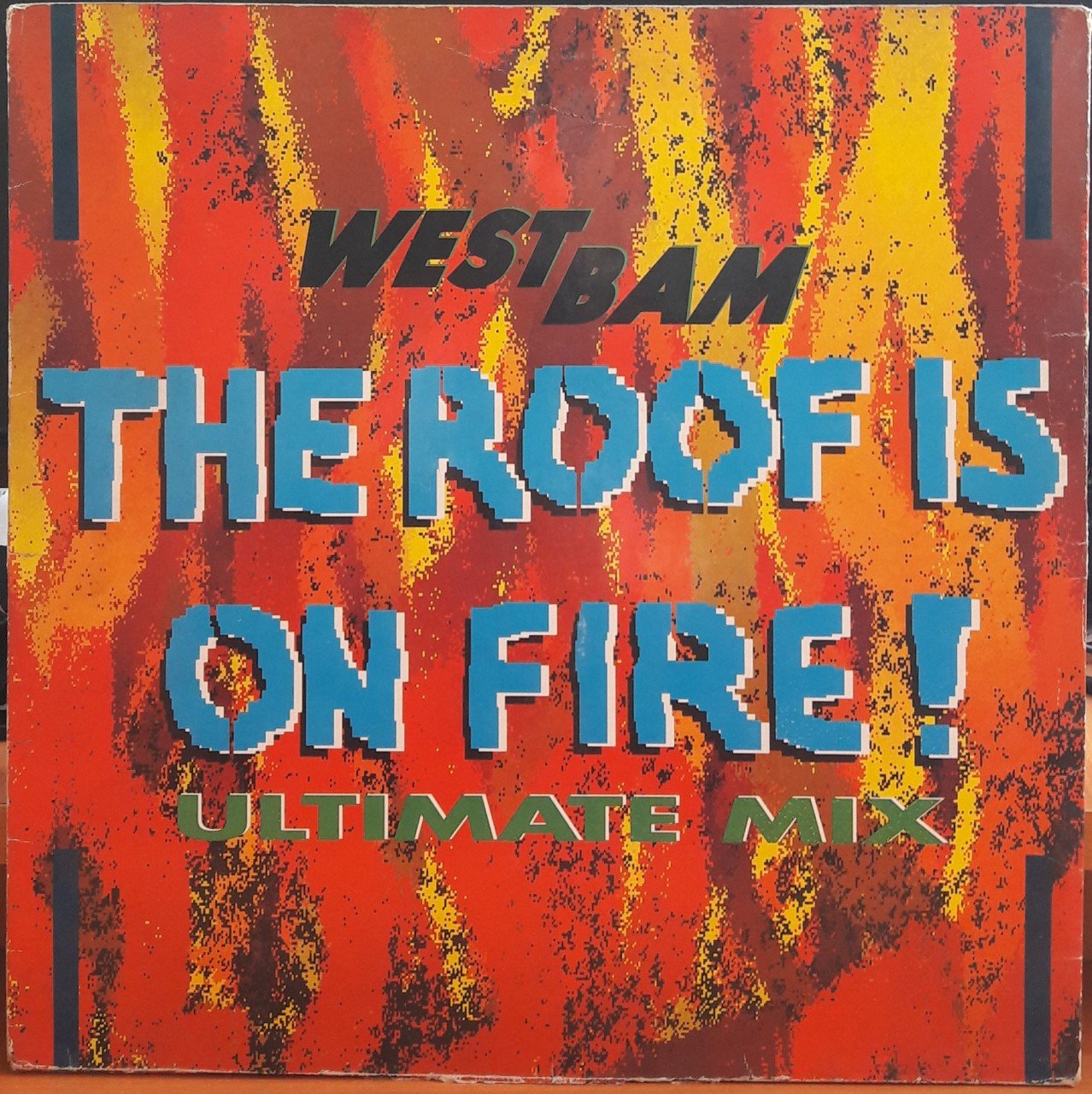 WEST BAM - THE ROOF IS ON FIRE (1990) - 12'' MAXI SINGLE PLAK 2.EL