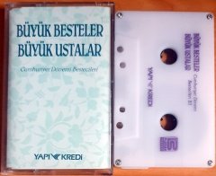 BÜYÜK BESTELER BÜYÜK USTALAR 3/1 / CUMHURİYET DÖNEMİ BESTECİLERİ - KASET YAPI KREDİ 2.EL