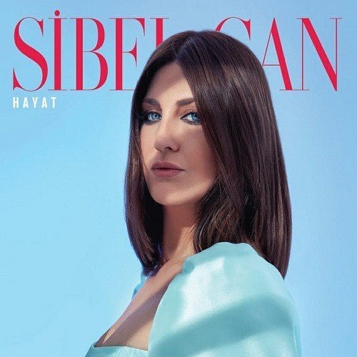 SİBEL CAN - HAYAT (2020) - LP 2021 BASIM SIFIR PLAK