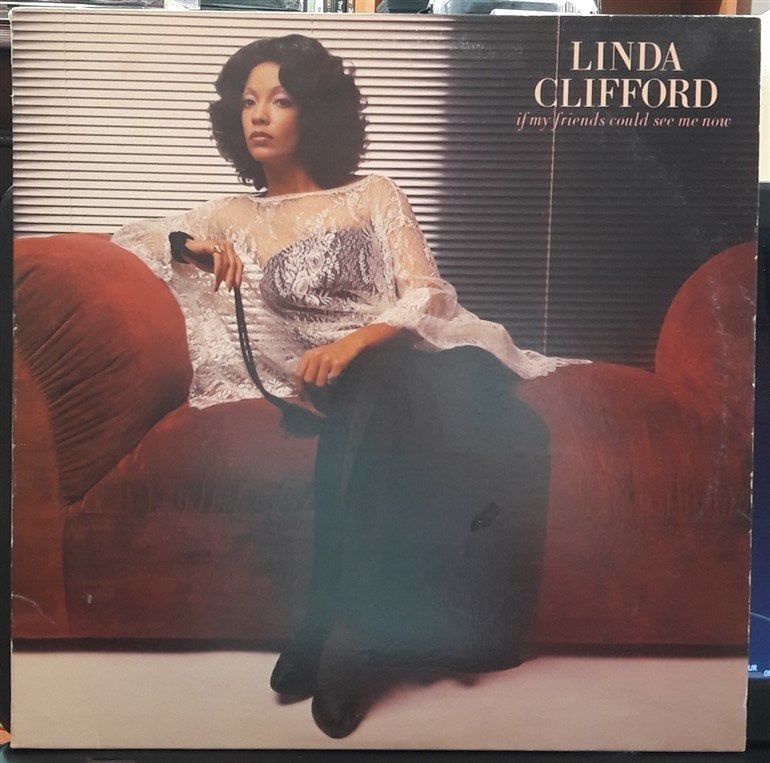 LINDA CLIFFORD - IF MY FRIENDS COULD SEE ME NOW (1978) - PLAK 2.EL