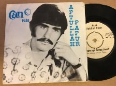 APTULLAH PAPUR - ALMANYAYA GİTME AVRAT / HEPİMİZ BİR 7'' 45 DEVİR