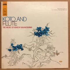KOTO AND FLUTE, THE MUSIC OF KINICHI NAKANOSHIMA 1967 2.EL PLAK
