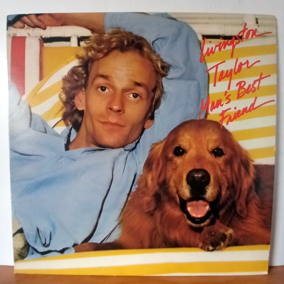 LIVINGSTON TAYLOR – MAN'S BEST FRIEND (1980) - LP 2.EL PLAK