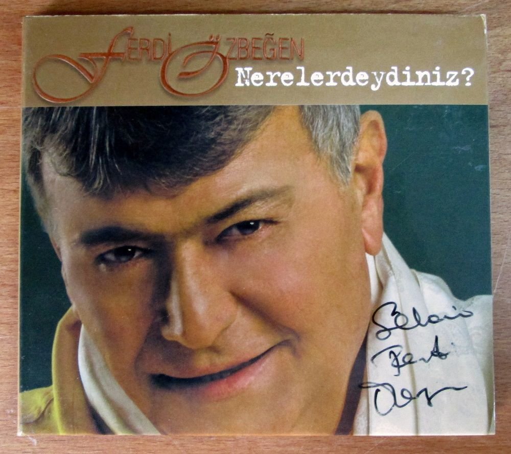 FERDİ ÖZBEĞEN - NERELERDEYDİNİZ? İMZALI CD 2.EL