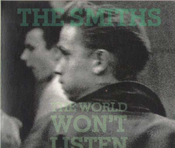 THE SMITHS – THE WORLD WON'T LISTEN (1987) - CD DIGISLEEVE 2024 REMASTERED REISSUE SIFIR