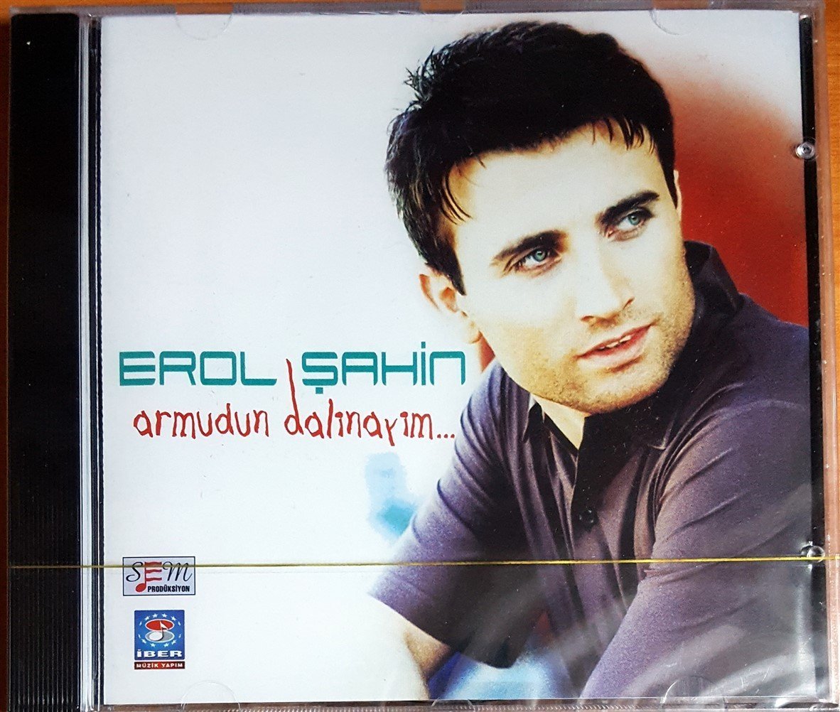 EROL ŞAHİN - ARMUDUN DALİNAYİM / SEM PRODÜKSİYON CD SIFIR