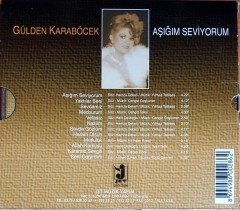 GÜLDEN KARABÖCEK - AŞIĞIM SEVİYORUM (2008) JET MÜZİK YAPIM CD 2.EL