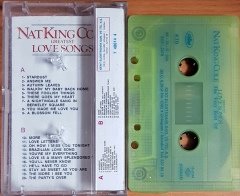NAT KING COLE - GREATEST LOVE SONGS / THE VERY BEST OF / KENT KASET 2.EL