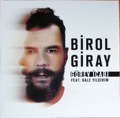 BİROL GİRAY - GÖREV İCABI FEAT. HALE YILDIRIM (2017) SONY SINGLE CD 2.EL