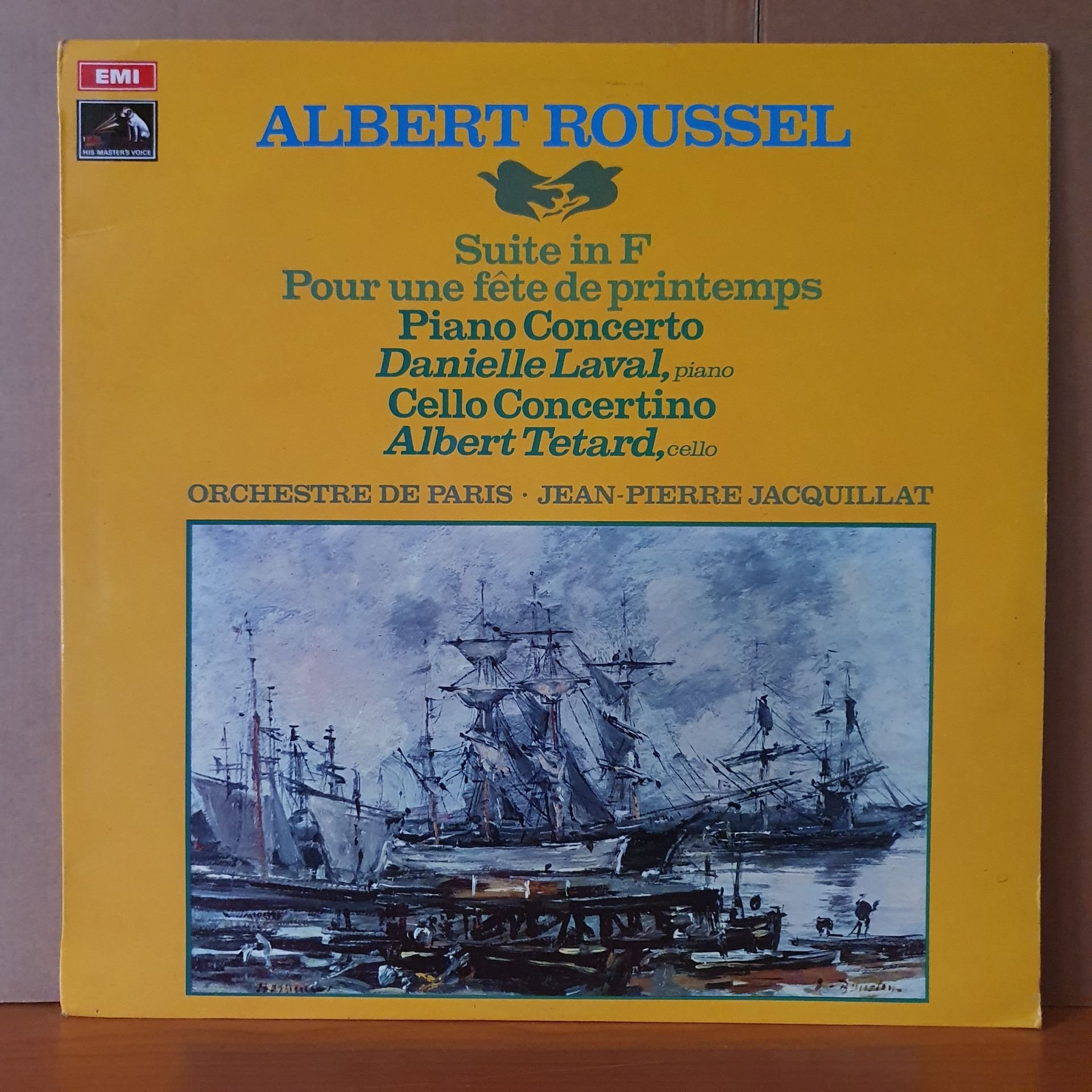 ALBERT ROUSSEL: SUITE IN F, POUR UNE FETE DE PRINTEMPS / DANIELLE LAVAL, ALBERT TETARD, ORCHESTRE DE PARIS, JEAN-PIERRE JACQUILLAT (1970) - LP 2.EL PLAK