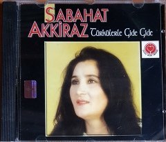 SABAHAT AKKİRAZ - TÜRKÜLERLE GİDE GİDE (1998) DUYGU MÜZİK CD 2.EL