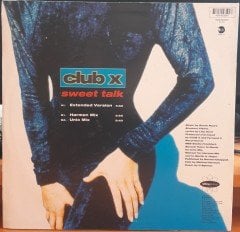 CLUB X - SWEET TALK (1993) - 12'' MAXI SINGLE PLAK 2.EL