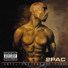 2PAC (TUPAC) - UNTIL THE END OF TIME (2001) - 4LP SIFIR PLAK