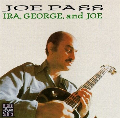 JOE PASS - IRA,GEORGE AND JOE (1982) - CD SIFIR