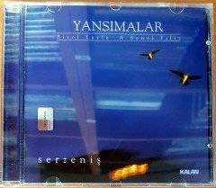 YANSIMALAR (BİROL YAYLA & A. ŞENOL FİLİZ) - SERZENİŞ CD 2.EL