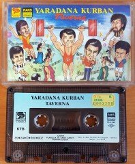 YARADANA KURBAN / TAVERNA KASET 2.EL
