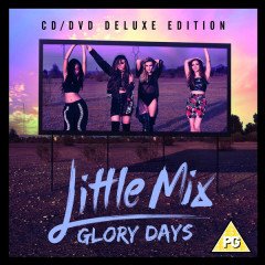 LITTLE MIX - GLORY DAYS (2016) - CD + DVD 2.EL