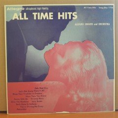 ALL TIME HITS - ALLEGRO SINGERS AND ORCHESTRA (1956) - LP 2.EL PLAK