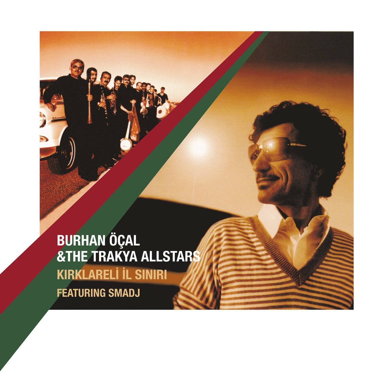 BURHAN ÖÇAL TRAKYA ALLSTARS - KIRKLARELİ İL SINIRI (2005) 2LP 2016 GATEFOLD SIFIR