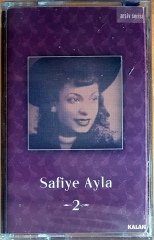 SAFİYE AYLA - 2 / ARŞİV SERİSİ (2004) KALAN MÜZİK KASET SIFIR