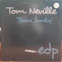 TOM NEVILLE - BUZZ JUNKY - 12'' MAXI SINGLE PLAK 2.EL