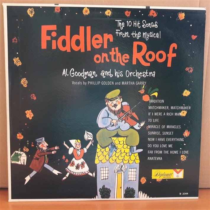 FIDDLER ON THE ROOF - AL GOODMAN AND HIS ORCHESTRA - LP 2.EL PLAK