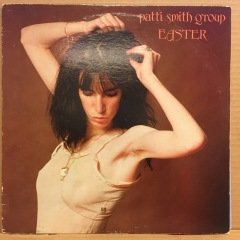 PATTI SMITH GROUP - EASTER 1978 2.EL PLAK