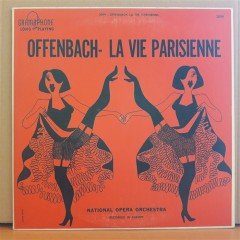 OFFENBACH - LA VIE PARISIENNE, NATIONAL OPERA ORCHESTRA (1954) - LP 2.EL PLAK