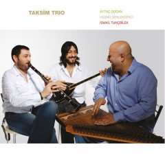 TAKSİM TRIO AYTAÇ DOĞAN HÜSNÜ ŞENLENDİRİCİ İSMAİL TUNÇBİLEK (2007) 2LP 2016 GATEFOLD 180GR SFR