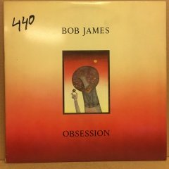 BOB JAMES - OBSESSION (1986) - 2.EL PLAK